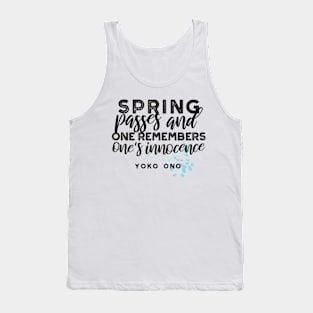 Spring Passes Quote Tank Top